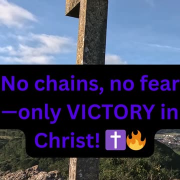 Overcoming Chains In Jesus's Powerful Name