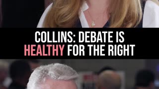 Rep. Collins: Debate Is Healthy for the Right