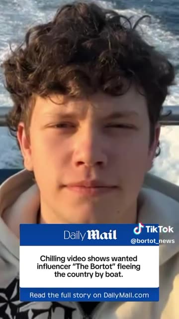 wanted influencer "The Bortot" fleeing