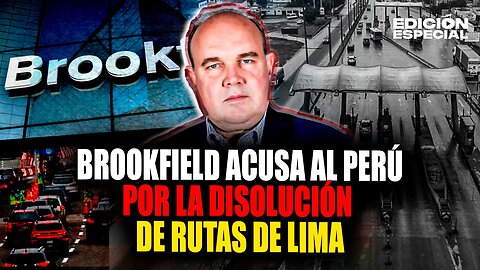 #EnVivo Brookfield apunta contra Rafael López Aliaga por la disolución de Rutas de Lima
