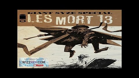 Les Mort 13: Giant Syze Special: One Shot #1 (Cover A Ashley Review