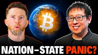 “Nation-State Panic” Is Coming to Bitcoin?!