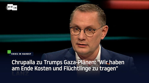 Chrupalla zu Trumps Gaza-Plänen: "Wir haben am Ende Kosten und Flüchtlinge zu tragen"