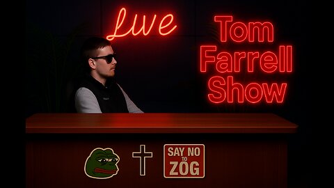 Tom Farrell Show #5