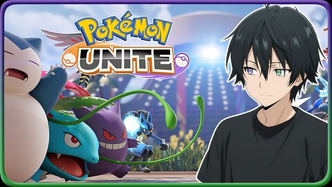 【Pokemon Unite】POKA2