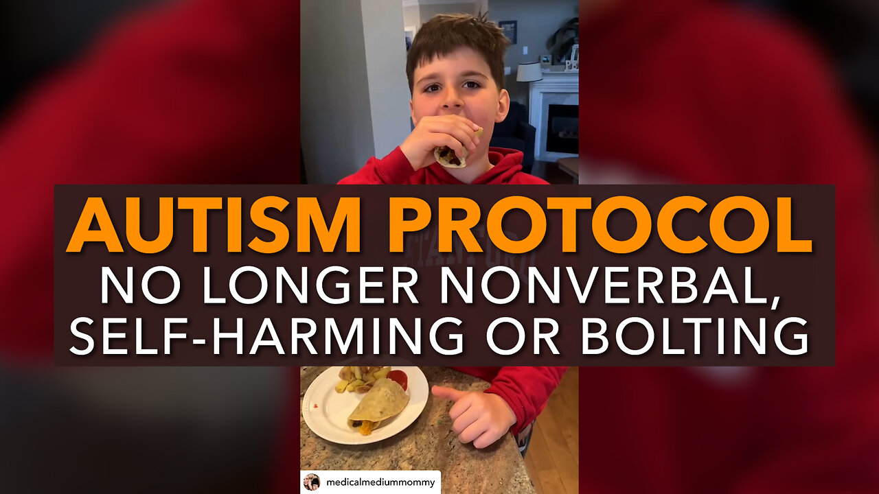 Autism Protocol—No Longer Nonverbal, Self-Harming Or Bolting