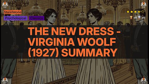 The New Dress - Virginia Woolf (1927) Summary