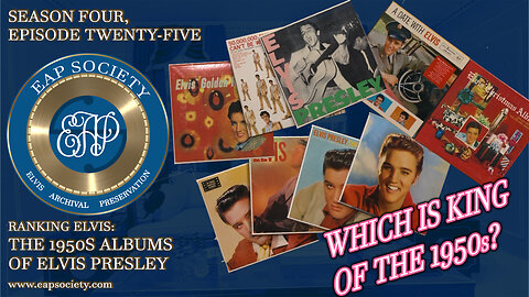 Ranking Elvis: The 1950s Albums of Elvis Presley (EAPSS04E25)