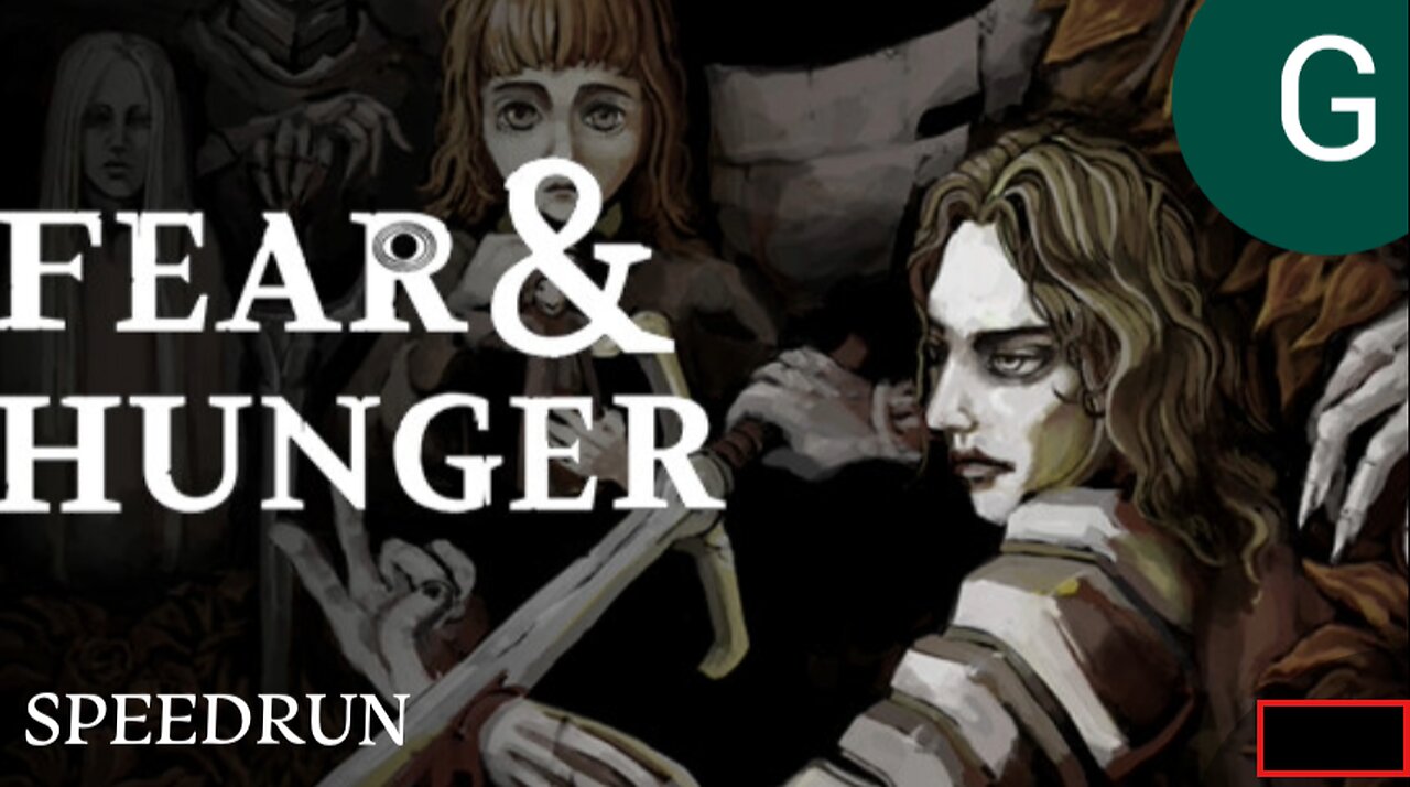Fear & Hunger Speedrun