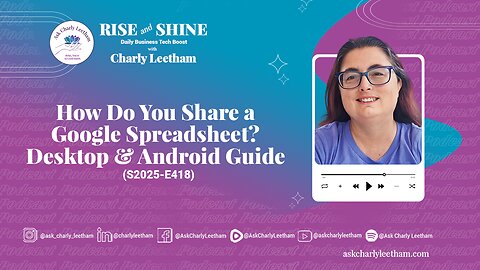 How Do You Share a Google Spreadsheet? Desktop & Android Guide (2025/418)