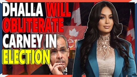 BREAKING: Ruby Dhalla WILL Crush Mark Carney In the Election!