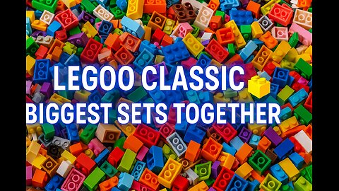 LEGO Classic – Biggest Sets Combined 🧱🔥