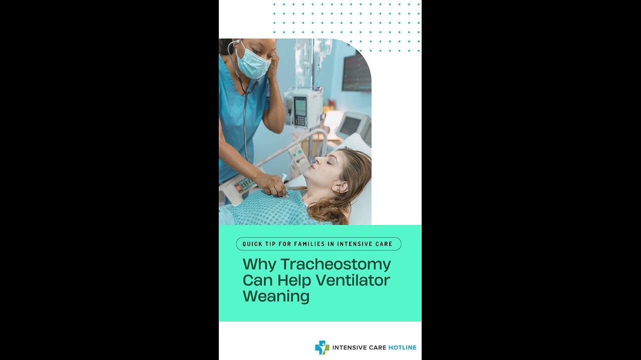 Why Tracheostomy Can Help Ventilator Weaning