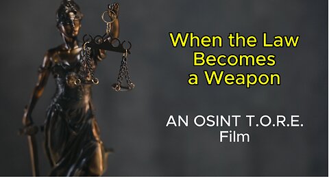 When The Law Becomes A Weapon