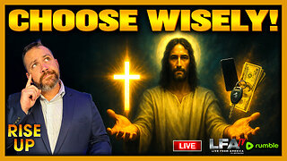 CHOOSE WISELY! | RISE UP 10.2.25 8AM