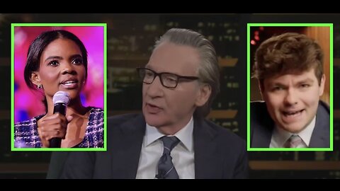 Bill Maher Thinks Candace Owens is Crazy and Nick Fuentes is Hitler