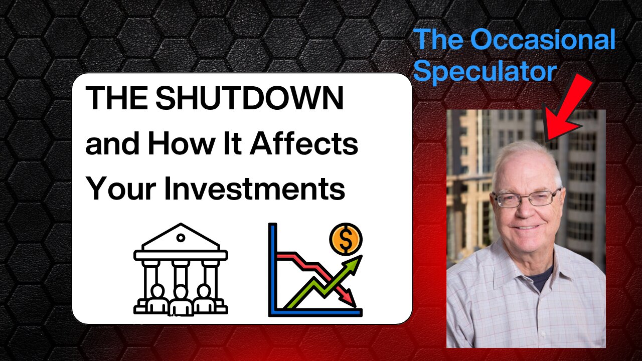 The Government Shutdown and How It Affects Investments