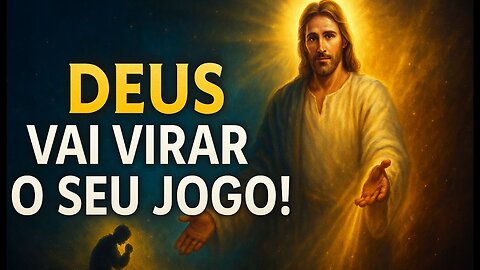 Oração da Madrugada - Deus Vai Virar o Jogo Ainda Hoje! - Devocional de Fé e Esperança