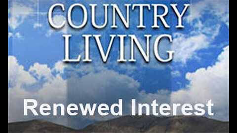 PFTTOT Part 443 Country Living Renewed Interest - Noel Browne