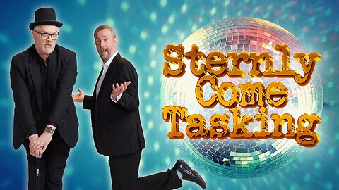 Sternly Come Tasking | Taskmaster