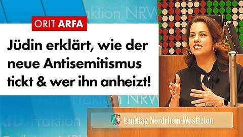 Jüdin erklärt den neuen Antisemitismus! – Orit Arfa (2023)