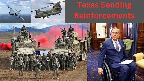 Texas Sending Reinforcements To Border