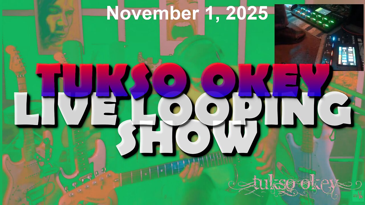 Tukso Okey Live Looping Show - Saturday, November 1, 2025