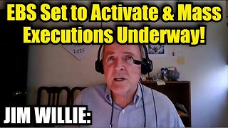 Jim Willie: EBS Set to Activate & Mass Executions Underway!