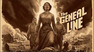 THE GENERAL LINE (1929) Marfa Lapkina, M. Ivanin & Konstantin Vasilyev | Drama | B&W | Classic Film