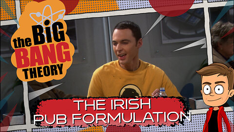 The Big Bang Theory - The Irish Pub Formulation | Animated Recap