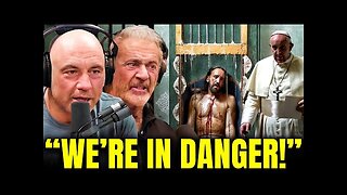 Mel Gibson & JRE Reveals A Terrifying Secret About What's Happening Inside The Vatican