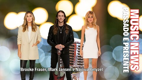 Music News — Passado e Presente: Brooke Fraser, Mark Jansen e Najoua Belyzel