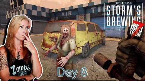 Car Shopping | Storm Brewing Update | 7 Days to Die 2.0 #TFPCreator