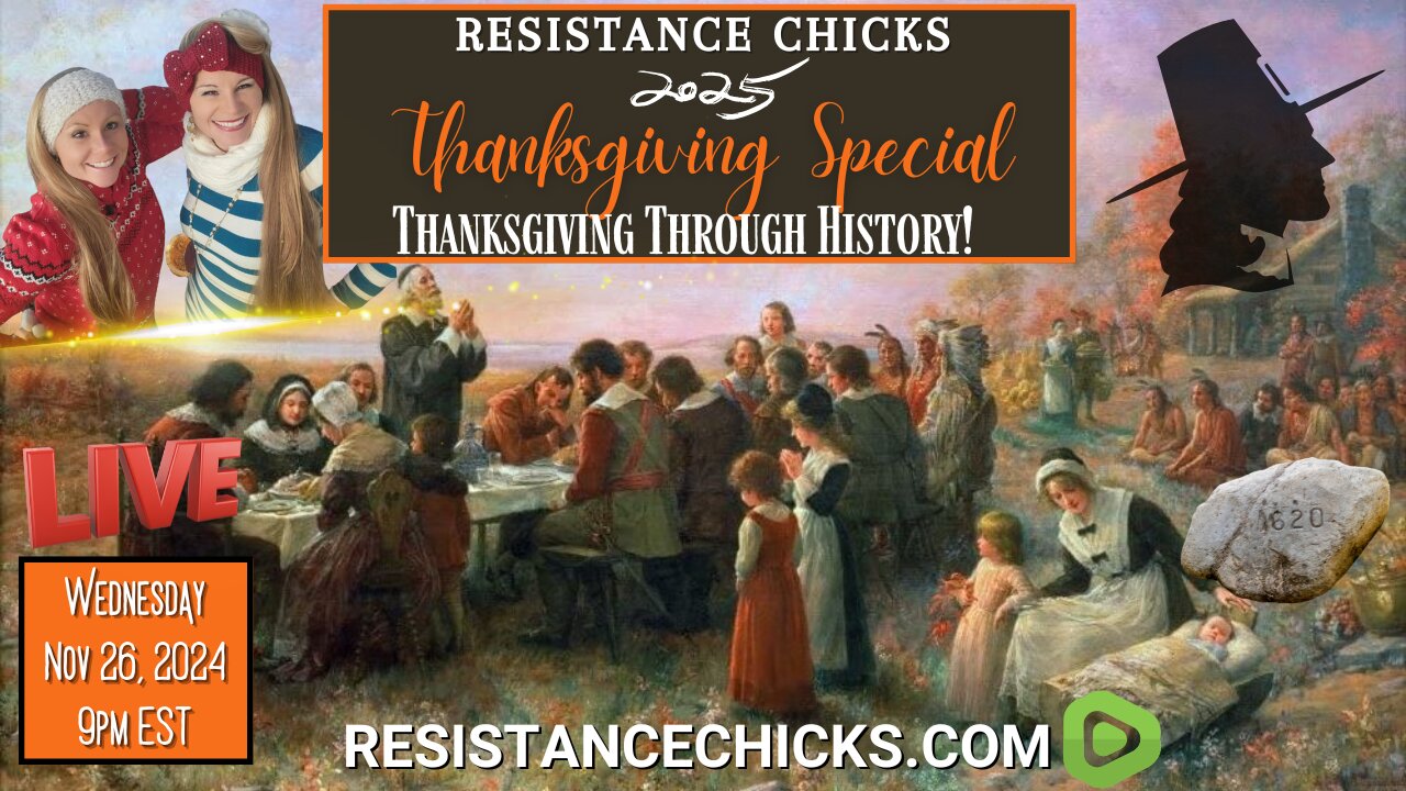 2025 Thanksgiving Special: Thanksgiving Through History!🦃