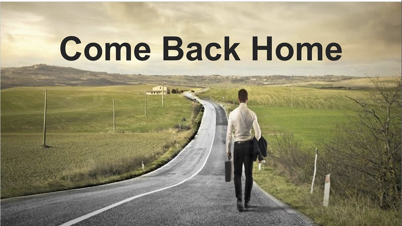 Come Back Home