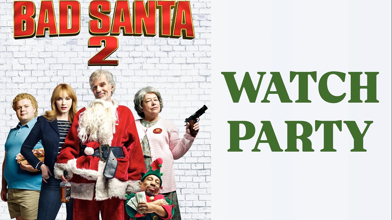 Bad Santa 2 (2016) | 🎄Seasons Streamings🎁
