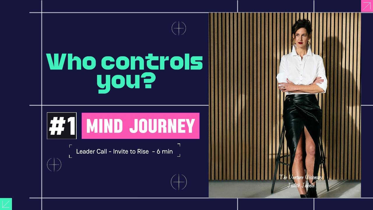 Mind journey guided - who am I + who has control over me?