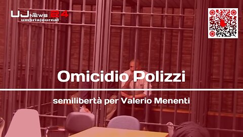 Omicidio Polizzi semilibertà per Valerio Menenti