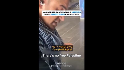 A Man is Banned for Wearing a Keffiyeh in Canada