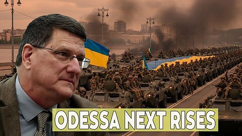 “Odessa Next” Becomes An Unexpected, Dangerous Hotspot | Scott Ritter