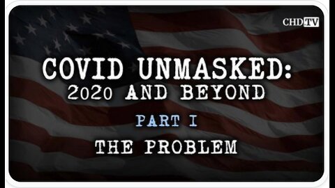 N0V!D UNMASKED MOVIE - PART 1: THE PROBLEM