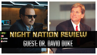 NNR ֍ EP. 1018 ֍ GUEST: DR. DAVID DUKE