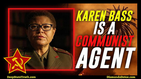 💥 LA Mayor Karen Bass, Who Oversaw The Destruction Of Los Angeles, Is A Card-Carrying Communist Agent!