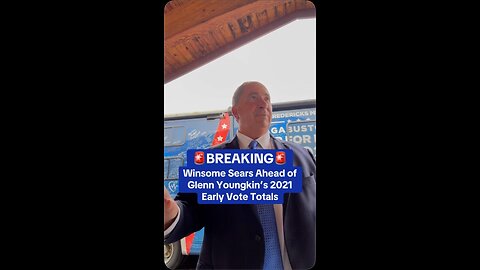 Winsome Sears Ahead of Glenn Youngkin’s 2021 Early Vote Totals