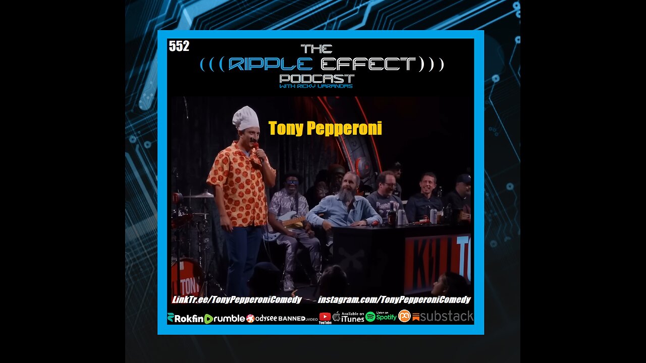 From Open Mics To KILL TONY | Tony Pepperoni | The Ripple Effect Podcast #552