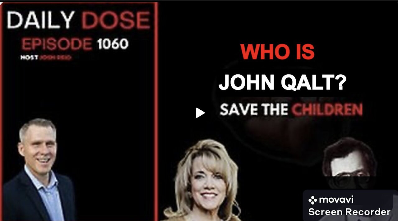 THE DAILY DOSE W/ JOSH REID. SAVE THE CHILDREN. WHO IS JOHN QALT?
