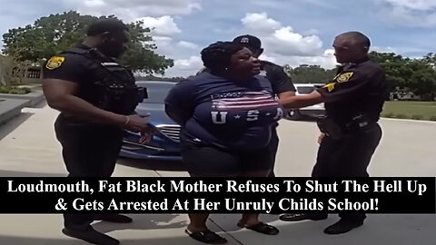 Belligerent, Big Back, Black Mom Arrested At School Trying To Defend Her Unruly Son! (Live After The Game)