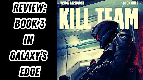 Book REVIEW: Kill Team (Book 3)