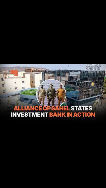 ALLIANCE OF SAHEL STATES INVESTMENT BANK IN ACTION