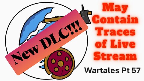 Wartales Part 57 - New DLC a Go Go!